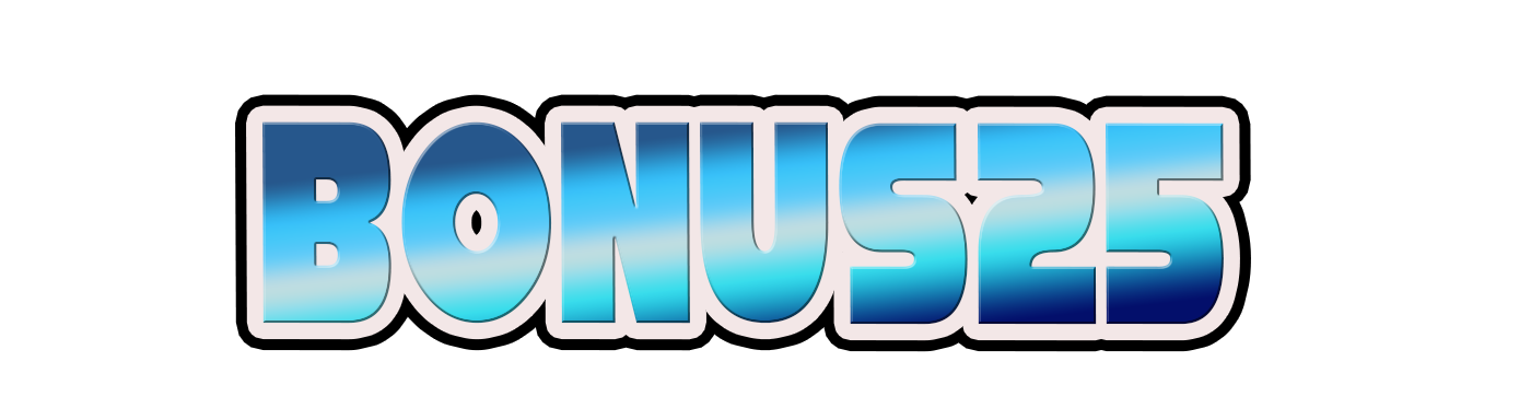 BONUS25